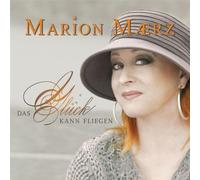 Maerz,Marion - Das Glück Kann Fliegen