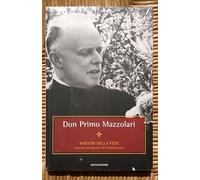 Maestri della Fede - Don Primo Mazzolari - N. 27 - Mondadori