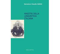 Maestri della linguistica italiana