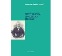 Maestri della linguistica italiana