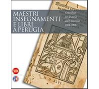 Maestri insegnamenti e libri a Perugia - AA.VV.