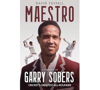 Maestro: A Portrait of Garry Sobers, Cricket's Greatest All-Rounder