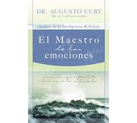 Maestro de las emociones: Jesus, the Greatest Emotional Specialist: Jesús, el mayor especialista en el área de los sentimientos
