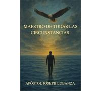 MAESTRO DE TODAS LAS CIRCUNSTANCIAS
