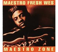 Maestro Fresh Wes - Maestro Zone