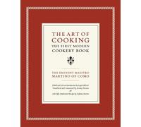 Maestro Martino of Como The Art of Cooking (Copertina rigida)