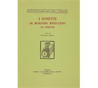 Maestro Rinuccino da Firenze. - I sonetti.