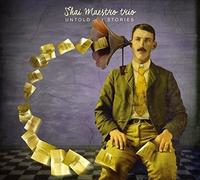 Maestro, Shai - Untold Stories