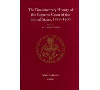 Maeva Marcus The Documentary History of the Supreme Court of (Copertina rigida)