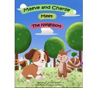 Maeve and Charlie Meet the Neighbors HELP OF DOOR COUNTY VERSION