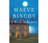 Maeve Binchy A Week in Winter (Tascabile)