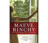 Maeve Binchy Light a Penny Candle (Tascabile)