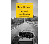 Maeve Brennan H Mr. und Mrs. Derdon: Geschichten einer Ehe (Unionsve (Tascabile)