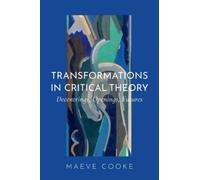 Maeve Cooke Transformations in Critical Theory (Tascabile)