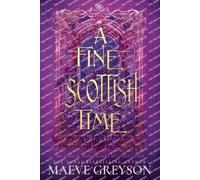 Maeve Greyson A Fine Scottish Time (Tascabile)
