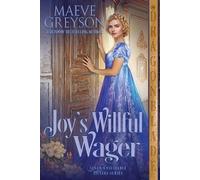 Maeve Greyson Joy's Willful Wager (Tascabile) Seven Unsuitable Sisters