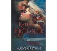 Maeve Greyson Katie's Highlander (Tascabile) Highland Protector