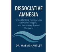 Maeve Hartley Dissociative Amnesia (Tascabile)