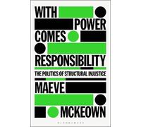 Maeve McKeown With Power Comes Responsibility (Tascabile)