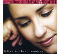 Mafalda Arnauth - O Melhor De