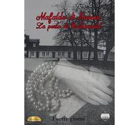 Masullo Antonio – Mafalda di Savoia. La perla di Buchenwald. I sette giorni – Argentovivo