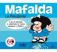 Mafalda. La presidente
