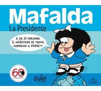 Mafalda. La presidente