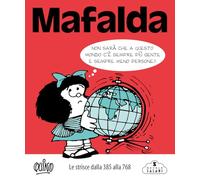 Mafalda. Le strisce. Dalla 385 alla 768 (Vol. 2)