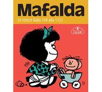 Mafalda. Le strisce. Vol. 3: Dalla 769 alla 1152
