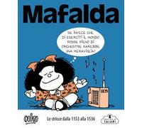 Mafalda. Le strisce. Dalla 1153 alla 1536 (Vol. 4)