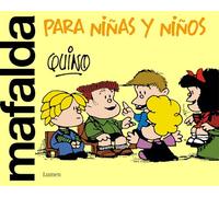 Mafalda para ninas y niños / Mafalda Only for Kids