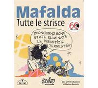 Mafalda. Tutte le strisce