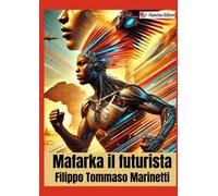 Mafarka il futurista. Nuova ediz.