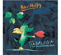 Peter Maffay Tabaluga und das verschenkte Glück (CD)