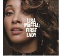 Maffia, Lisa - First Lady