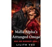 Mafia Alpha's Arranged Omega: An MM Mafia Romance