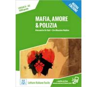 Mafia, amore & polizia: Mafia, amore & polizia. Libro + online MP3 audio