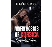 MAFIA BOSSES OF CORSICA: Forbidden