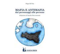 Mafia e antimafia. Dai personaggi alle persone