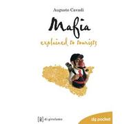 Mafia explained to tourists