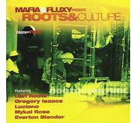 Mafia & Fluxy Presents Roots - Mafia & Fluxy Presents Roots