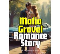 Mafia Grovel Romance Story: A Grovel Angst Story