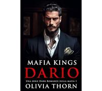 Mafia Kings: Dario: Una serie Dark Romance sulla mafia 1
