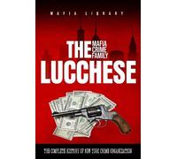 Mafia Library The Lucchese Mafia Crime Family (Tascabile)