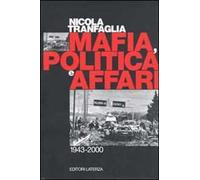 Mafia, politica e affari. 1943-2000