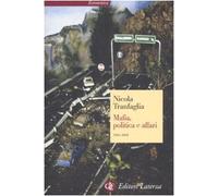 Mafia, politica e affari 1943-2008