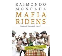Mafia ridens (ovvero il giorno della cilecca)