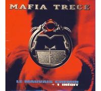 Mafia Trece - Le Mauvais Chemin