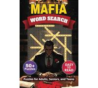 Mafia Word Search Puzzle Book: Word Searches with Easy to Read Print about Mafia, Gangster, Crime and More | 6x9 inches, 110 pages | 50+ Puzzles... Gift for Vacations, Holidays and Free Times