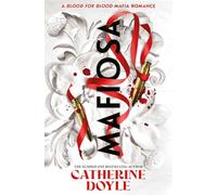 Catherine Doyle – Blood for Blood Vol. 3: Mafiosa – Tascabile – Simon & Schuster